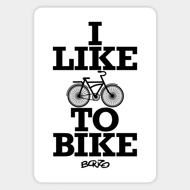 I Like To Bike-4 Sticker by BonzoTee